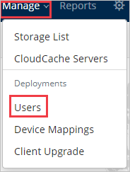 Screenshot of the Druva admin console. Manage is highlighted, and the Manage menu is visible. In that menu, under Deployments, Users are highlighted.