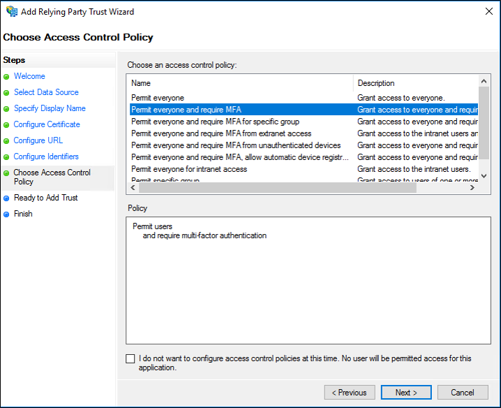 Screenshot of the Choose Access Control Policy page of the Add Relying Party Trust Wizard showing the Permit everyone and require MFA option highlighted.