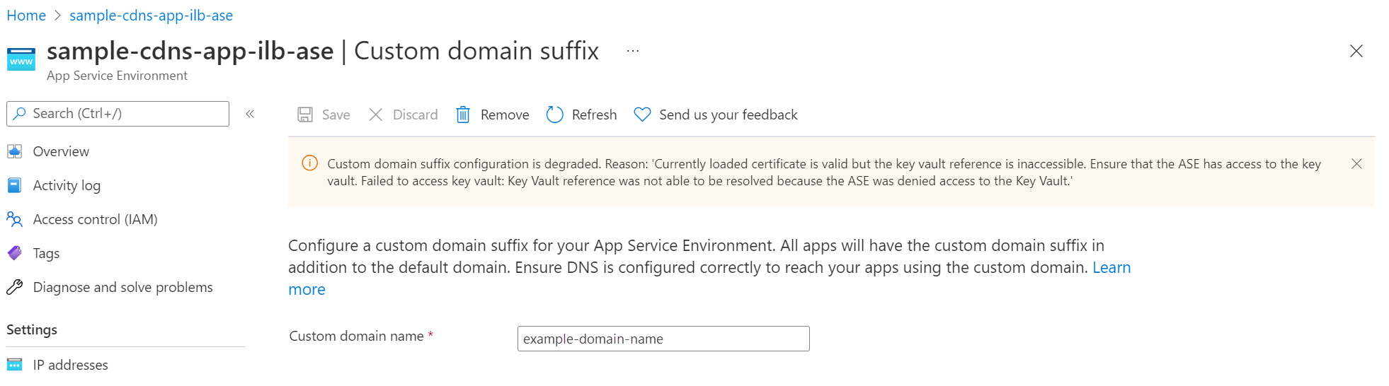 Screenshot of a sample degraded custom domain suffix configuration.