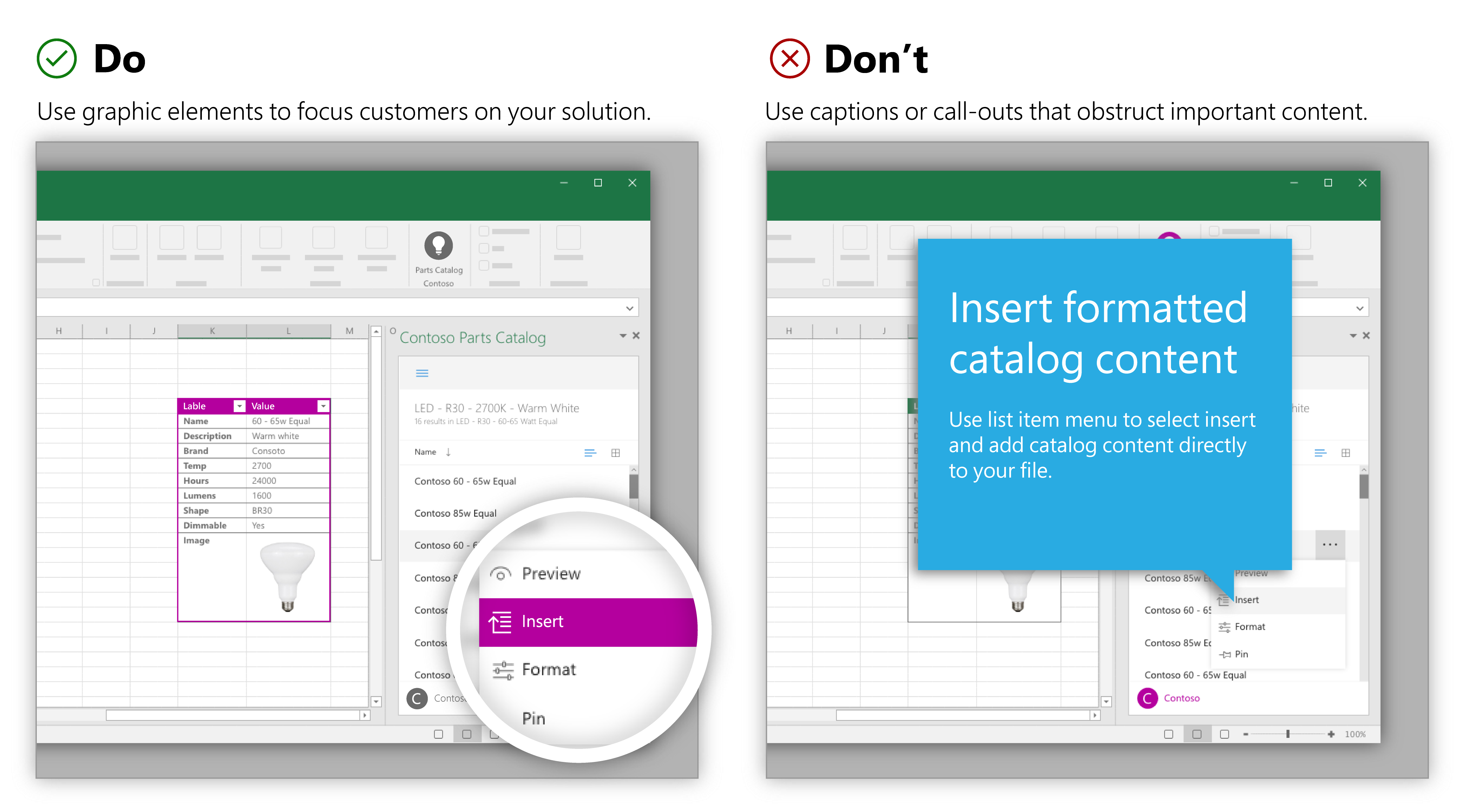 Image with caption, closeup to focus on one user action and result next to an image with caption and callout that hides the result of the action.