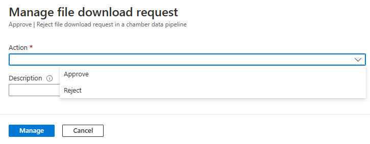 Screenshot of the Azure portal that shows the Action and Description boxes in the pane for managing a file download request.