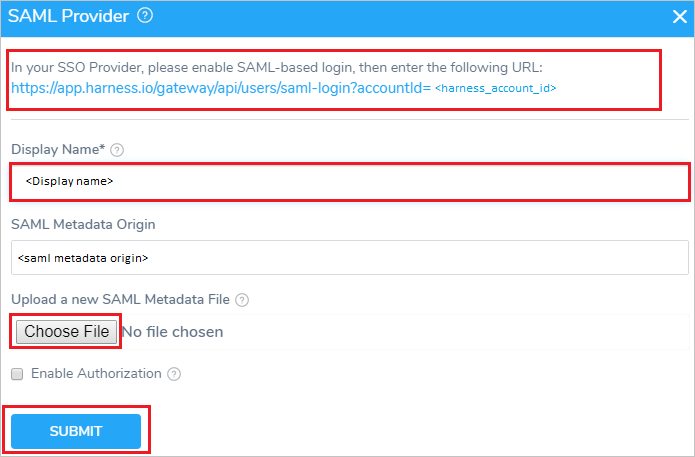 Screenshot that shows the "S A M L Provider" pop-up with the "U R L" and "Display Name" fields highlighted, and the "Choose File" and "Submit" buttons selected.