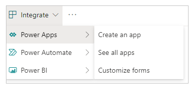 Screenshot that shows the Integrate menu in Lists that lets you create an app in Power Apps.