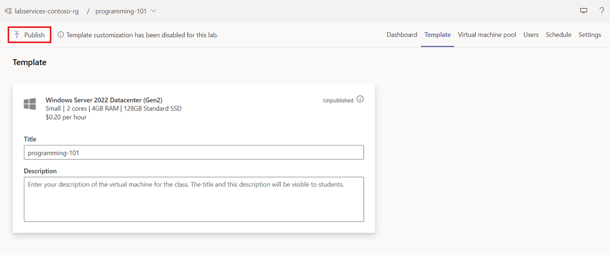 Screenshot of Azure Lab Services template page, highlighting the Publish button.