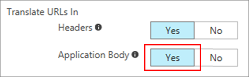 Select Yes to translate URLs in application body