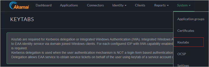 Screenshot of the Akamai EAA console showing Keytabs being selected from the System menu.