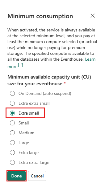 Screenshot showing how to select the correct minimum consumption in Real-Time Intelligence Eventhouse.