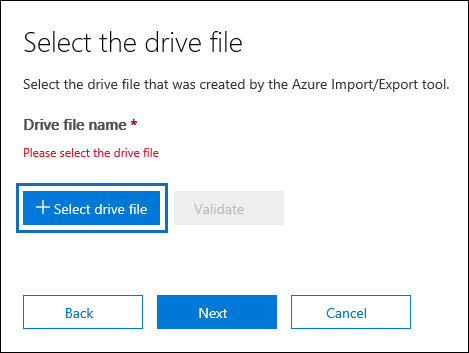 Select Select drive file to submit the journal file that was created when you ran the WAImportExport.exe tool.