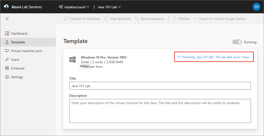 Screenshot that shows the Template page, highlighting the publishing progress.