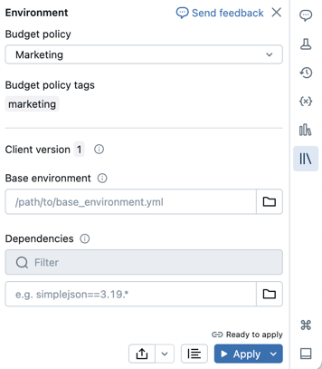 Serverless notebook environment panel with budget policies