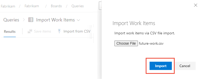 Screenshot showing Import work items dialog with the Import button highlighted.