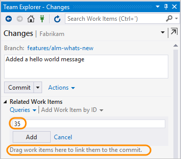 Screenshot of adding work item ID or dragging items before committing changes.