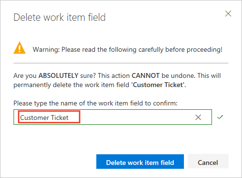 Delete field, confirmation dialog