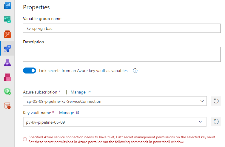 A screenshot showing how to link a variable group to an Azure Key Vault with an error indicating missing get and list permissions.