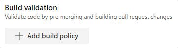 Add build policy