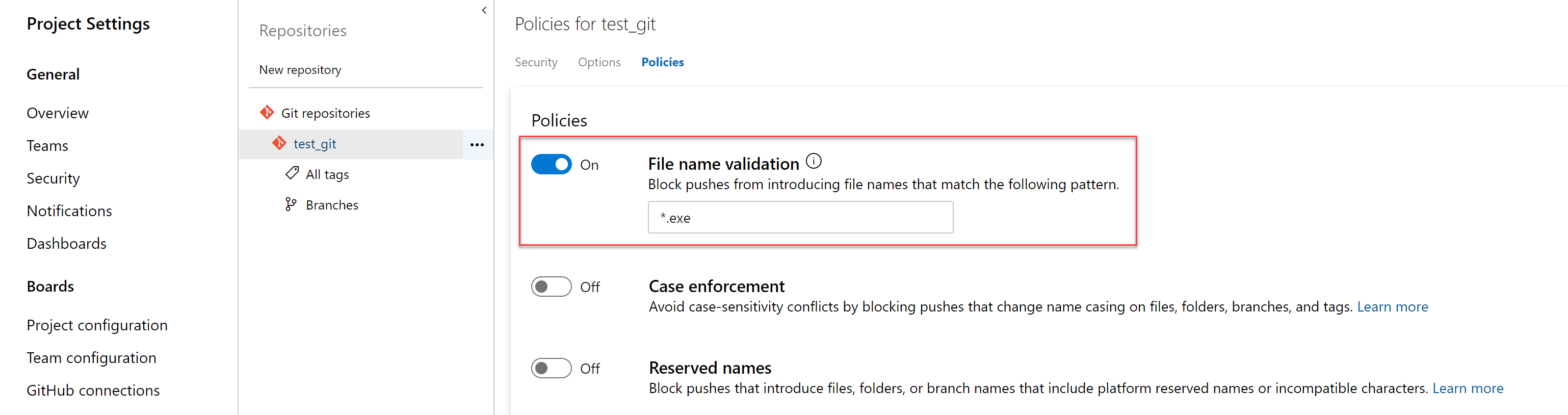 Screenshot showing the Policies section with the File name validation option set to On.