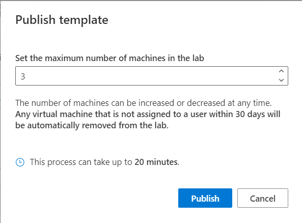 Screenshot that shows the Publish template window, allowing you to specify the lab capacity (number of lab VMs in the lab).