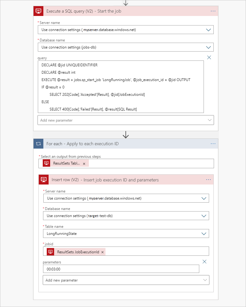 Screenshot that shows actions to use for starting the job and passing parameters to the stored procedure.