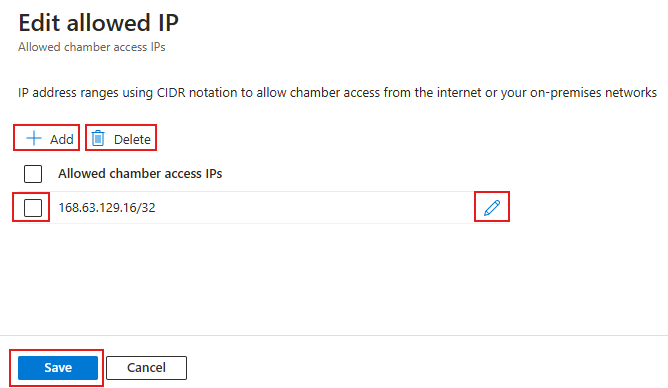 Screenshot of edit allowed IP page with Add, Delete, select checkbox, edit icon and Save button highlighted in red.