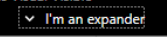Screenshot of the expander control with focus showing a dotted line around the control's text.