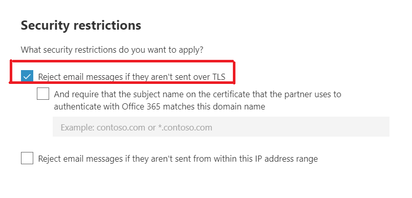 Screenshot that shows the screen on which the mandatory TLS encryption is configured.