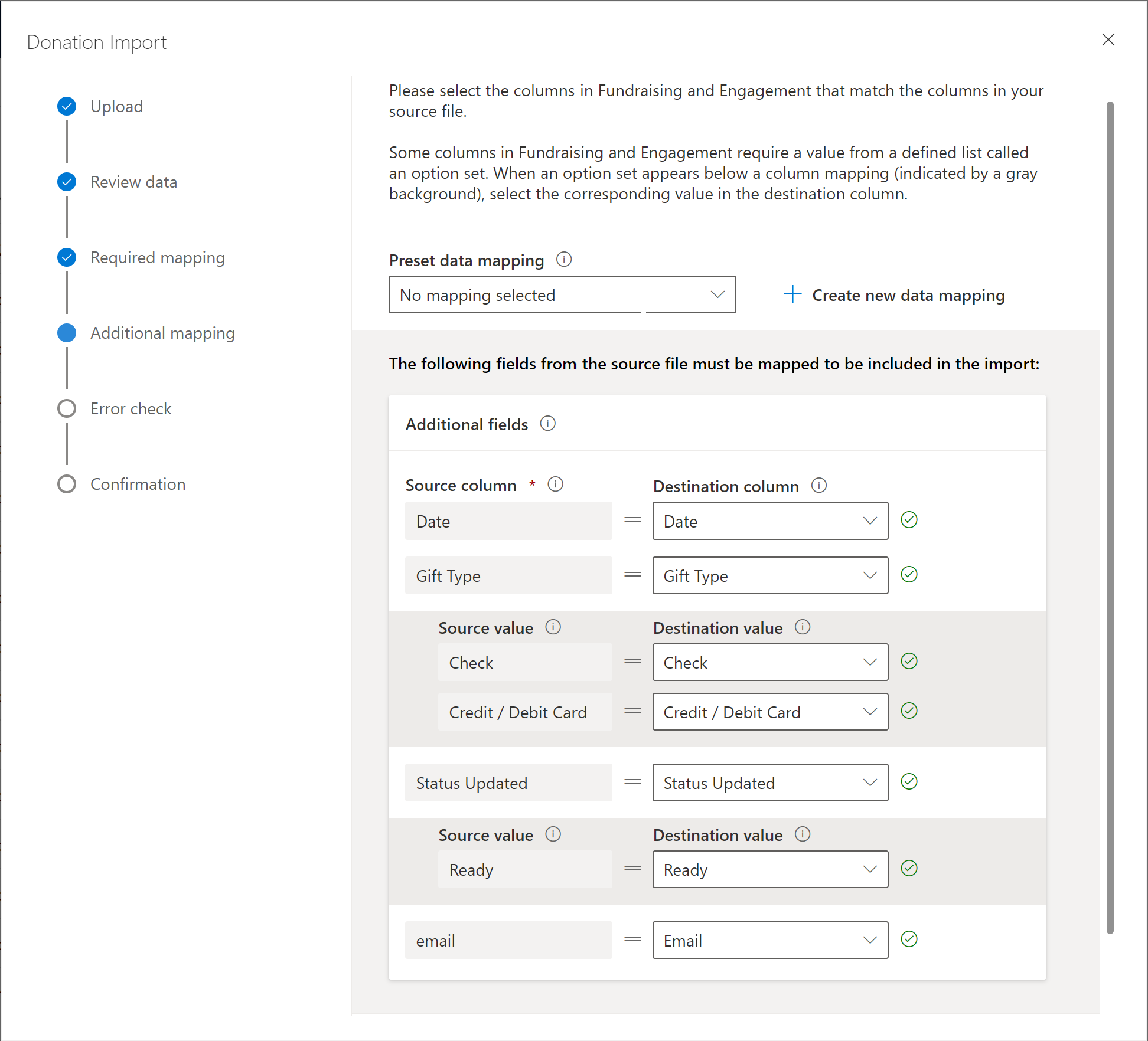 Additional fields in your data source that you need to map to fields in Fundraising and Engagement.