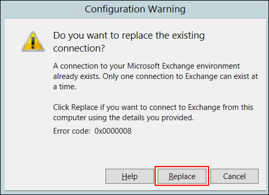 Configuration warning to replace a connector