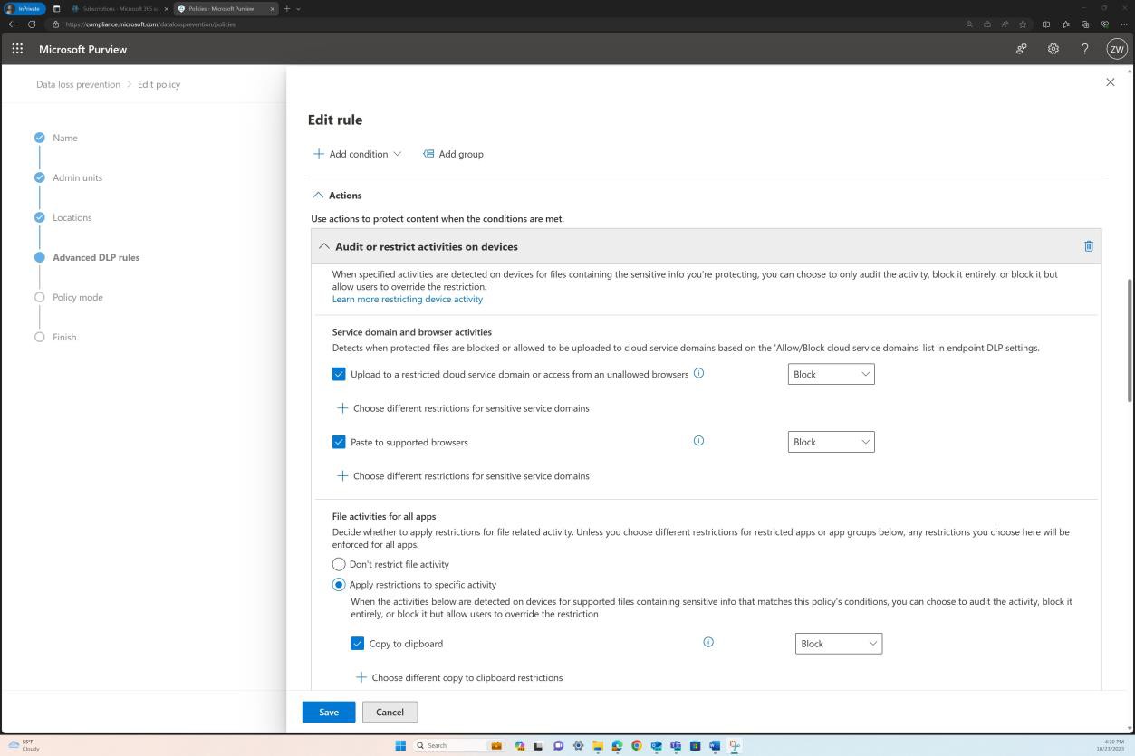 Microsoft Purview data loss prevention policies.