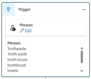 Screenshot of the default Trigger dialog and a list of phrases.