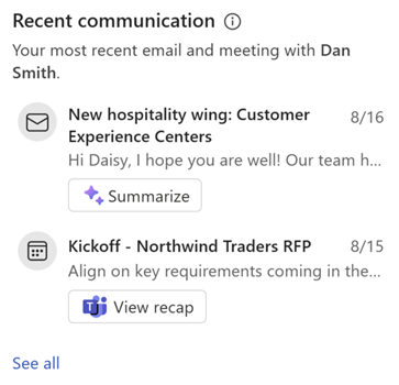 Screenshot showing the most recent email thread and Teams meeting on the Recent communication card.