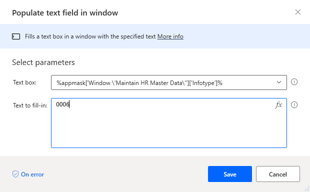 Screenshot of the Populate text field in Window dialog with Text box field set to Infotype and text to fill in set to 0006.