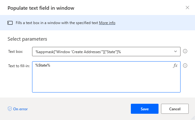 Screenshot of Populate text field in Window dialog with State in the Text box field and the State variable in Text to fill in field.