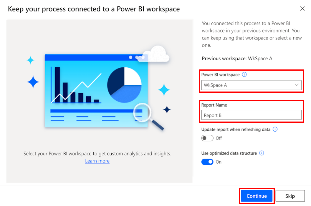 Screenshot of selecting a new workspace for your process with a different report name from your previous report.