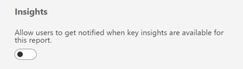 Screenshot showing report setting for insights.