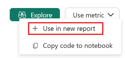 Screenshot showing the use in new report option selected with a red box around it.