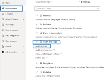 Select environment tab and select audit settings.