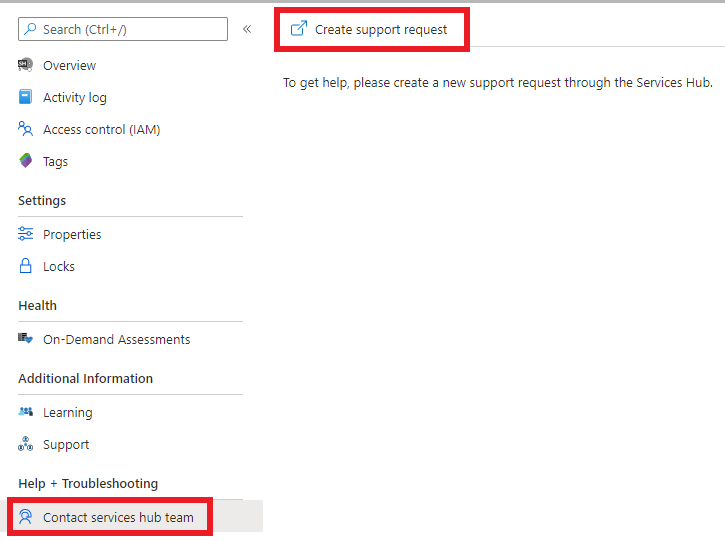 The Services Hub Connector window. Contact services hub team is selected on the left navigation. Create support request is selected on the top navigation.