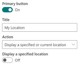 Set the on-click action to "Display a specified or current location" from the drop-down menu for the primary button