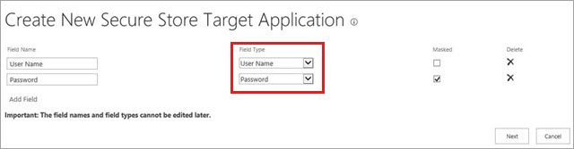 Screenshot of the field setting page. The middle field is set to User Name and Password.