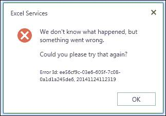 Screenshot that shows the error of something went wrong about Excel Services.