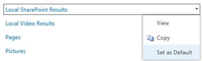 Screenshot of the Set as Default option in the drop-down menu of Local SharePoint Results.