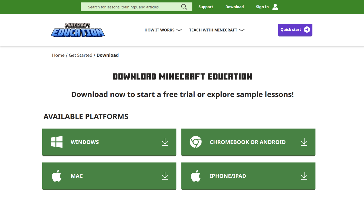 Screenshot of the Minecraft Education download page. Navigation options include How It Works, Teach with Minecraft, Support, Download, Sign In, and Quick Start. Download buttons are for Windows, Chromebook or Android, Mac, and iPhone/iPad.