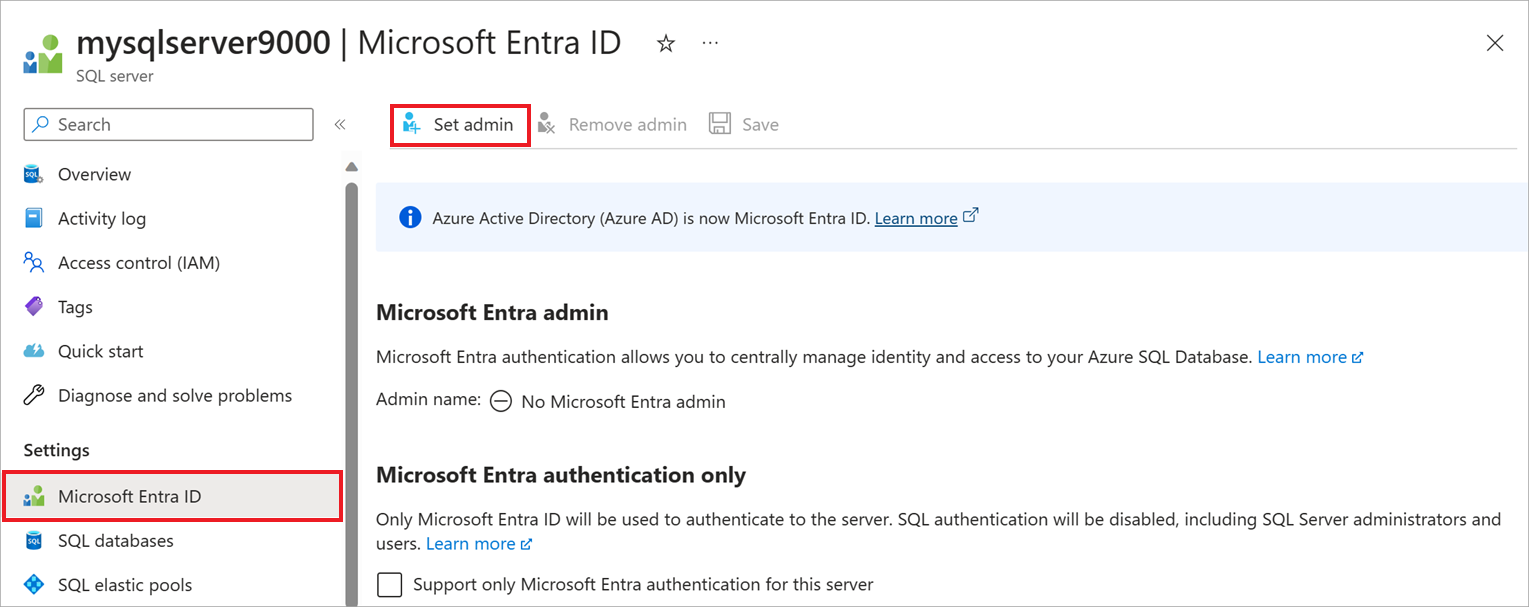 Screenshot of setting the Microsoft Entra administrator.