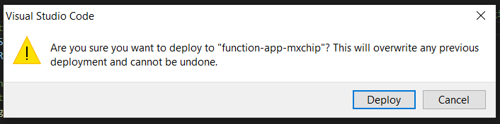 Screenshot of Visual Studio Code alert confirmping deployment of Azure function to the cloud.