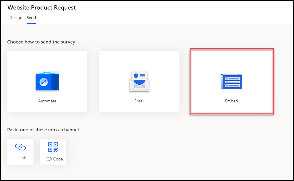 On the Website Product Request survey Send tab, under Choose how to send the survey, the Embed option is highlighted.