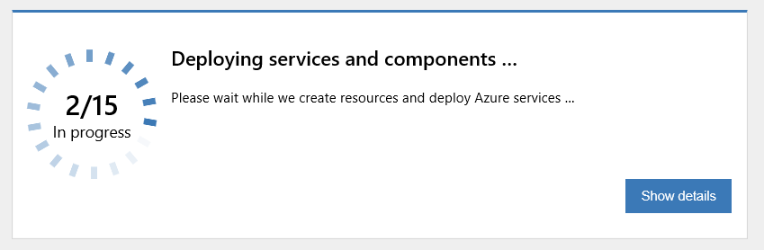 Screenshot of Deploying services and components progress completion.