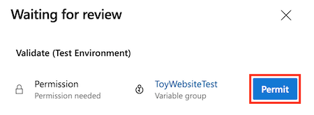 Screenshot of Azure DevOps showing that the pipeline needs permission to use the ToyWebsiteTest variable group. The Permit button is highlighted.