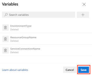 Screenshot of the Azure DevOps interface that shows the deletion of three variables and the Save button.