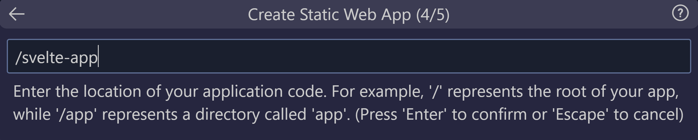 Screenshot showing the code location entered as Svelte app.