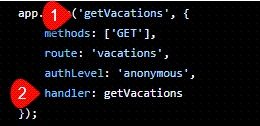 Screenshot of the http definition with the first parameter numbered as one, and the second parameter's handler property numbered as two.